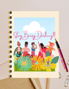 Stay Busy Darlin' Notebook