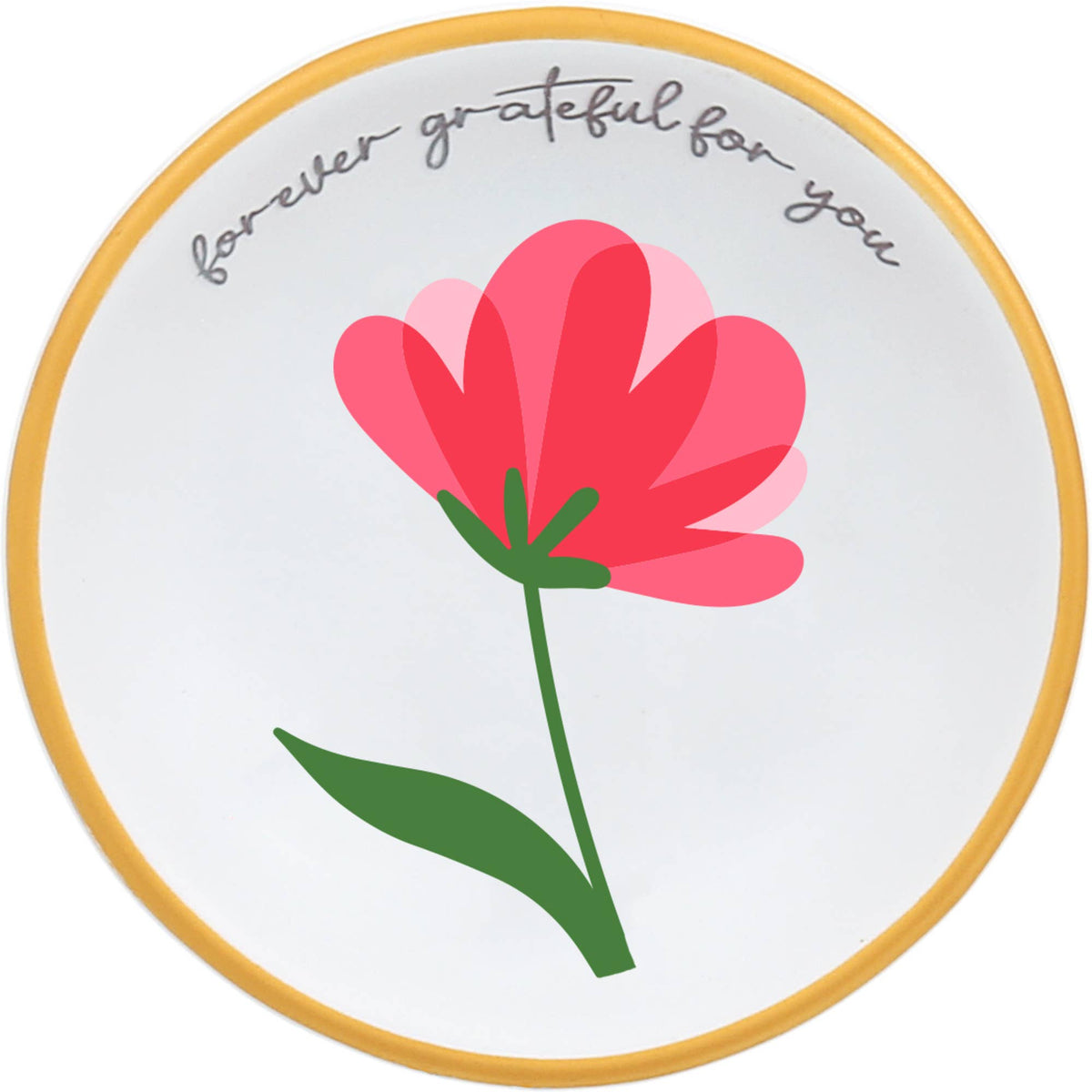 Forever Grateful Ring Holder - 2.5" Trinket Dish