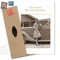 Buy The Damn Shoes Birthday Card