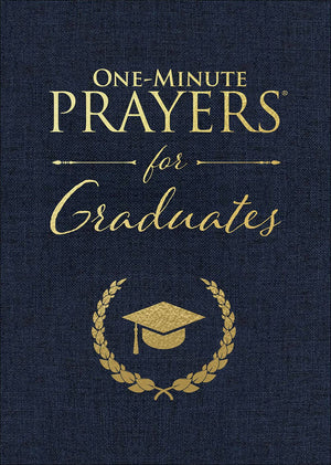 One-Minute Prayers for Graduates