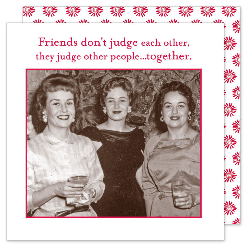 Friends Don't Judge Beverage Napkin