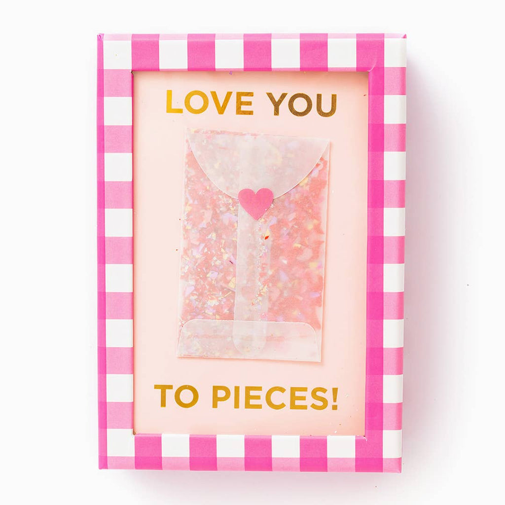 Tarjeta 4x6 Confetti Love You to Pieces